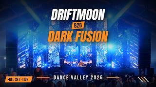 Driftmoon B2B Dark Fusion LIVE @ Dance Valley 2026 | Full Set