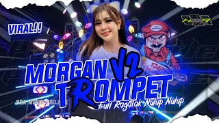 Download lagu DJ TROMPET V2 VIRAL TJAP MORGAN TJAP MBEDIL!! MIDLE NROTOK X BASS MBEDIL BATTLE AMUNISI CEK SOUND