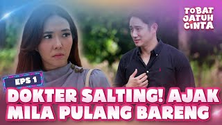 Download lagu DOKTER BAGAS SALTING! Sampe Ngajak Mila Pulang Bareng - TOBAT JATUH CINTA | Eps 1 EXTENDED