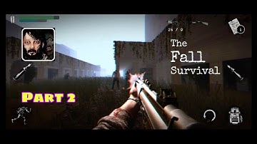 The Fall : Survival Gameplay Part 2