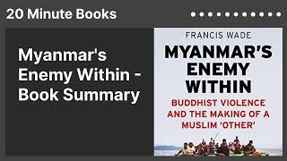 Myanmar's Enemy Within - Book Summary