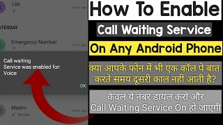 How To Enable Call Waiting Service On Any Android Phone || With Dailer Or Call Waiting Service On screenshot 5