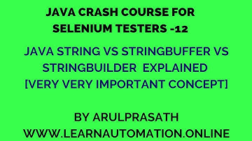 Java Crash course | 12 | String vs StringBuffer vs StringBuilder | Tamil | Java for Automation