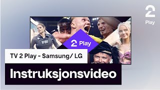 How to | Samsung/LG  | TV 2 Play screenshot 5