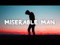 David Kushner - Miserable Man (Lyrics)