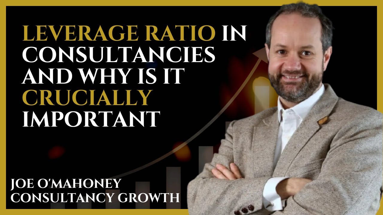Leverage Ratio in Consultancies and Why is It Crucially Important - YouTube