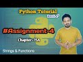 Python Assignment # 4 | Chapter 15 B | Python Full Tutorial | Learn Python in 2025 | తెలుగు లో