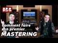 Tuto pour faire son premier mastering avec exemples et explications