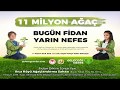 Geleceğe Nefes Fidan Dikimi