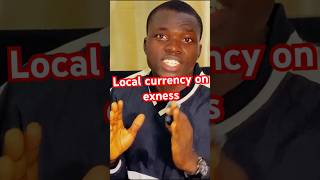 How to use my local currency on exness #forex #currencytradingtips #trading #localcurrency