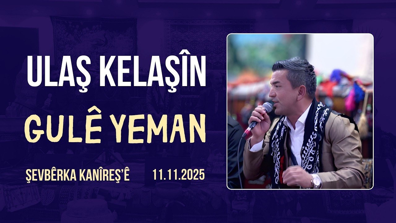Ulaş Kelaşîn - Gulê Yeman - Şevbêrka Kanîreş'ê | Akustîk 11.11.2025