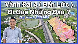 Vành Đai 4 Thuộc Huyện Bến Lức Đi Qua Những Đâu?