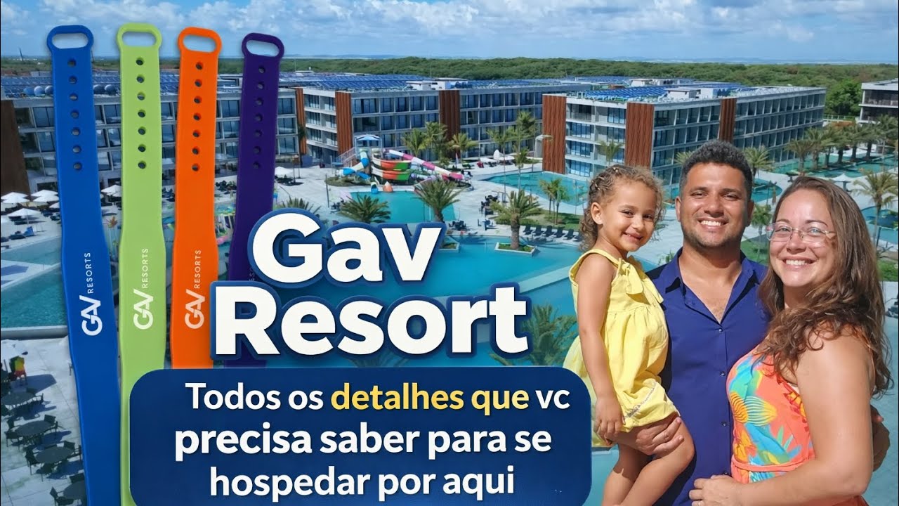 GAV Resort 2 Life, Nos Mínimos Detalhes Dicas e Informações Para os Hóspedes! 