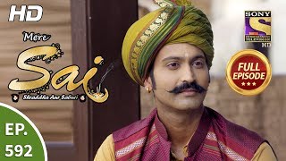 Mere Sai - Ep 592 - Full Episode - 31st December, 2019