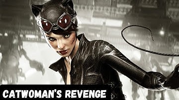 BATMAN: ARKHAM KNIGHT | Catwoman