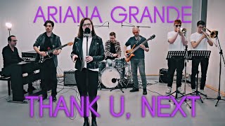 thank u, next  - Ariana Grande / Scary Pockets - Cover