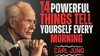 “14 Powerful Morning Declarations to Transform Your Day | Carl Jung”