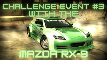 Need For Speed Most Wanted Challenge Series Event #3: With Mazda RX-8 Race Gameplay
