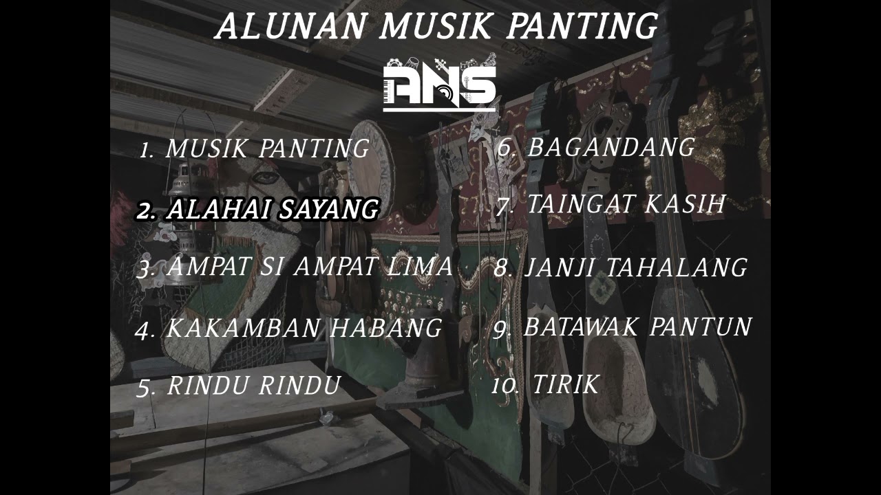 Kumpulan Lagu Banjar Musik Panting (Instrumen/Karaoke/Audio HD) ANS MUSIC