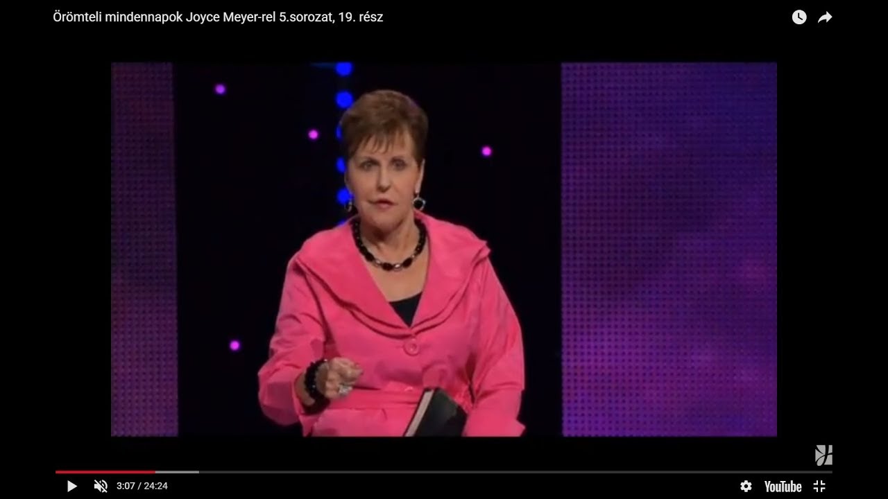 A félelem legyőzése hittel. 1. rész. - Joyce Meyer