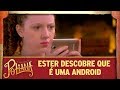 Ester descobre que é uma android | As Aventuras de Poliana