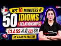 Idioms and Phrases for Competitive Exams | Top 50 Idioms and Phrases for SSC Exams | Ananya Mam