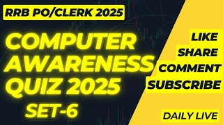 Computer Awarness Quiz 2025 Set -6 | #rrbpo #rrbclerk #rrb #computerawarness | @studytime2631