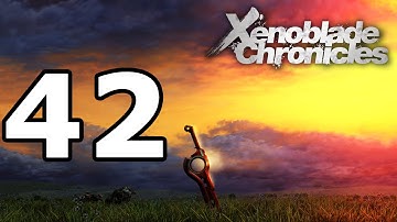 Xenoblade Chronicles Walkthrough Part 42 - No Commentary Playthrough (Wii)
