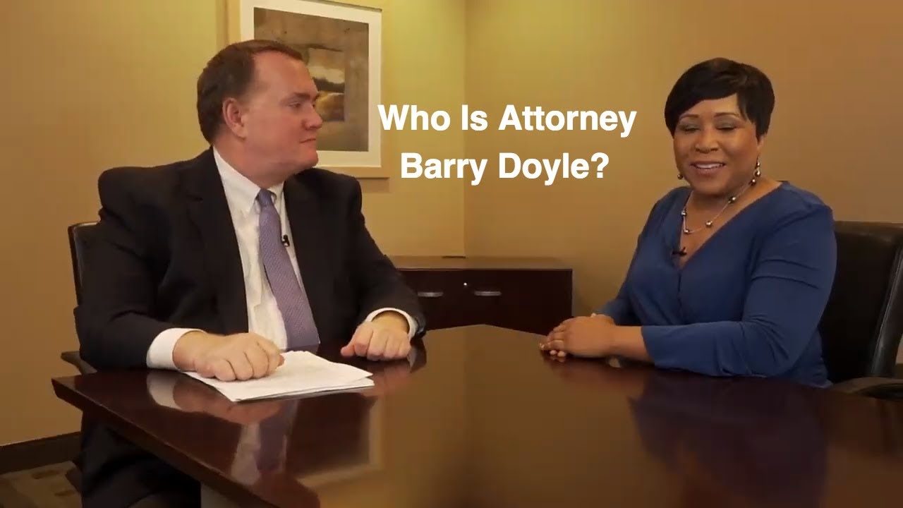 Who Is Attorney Barry Doyle? YouTube
