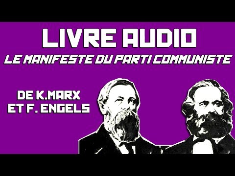 Le manifeste du Parti communiste par Karl Marx et Friedrich Engels - Livre Audio