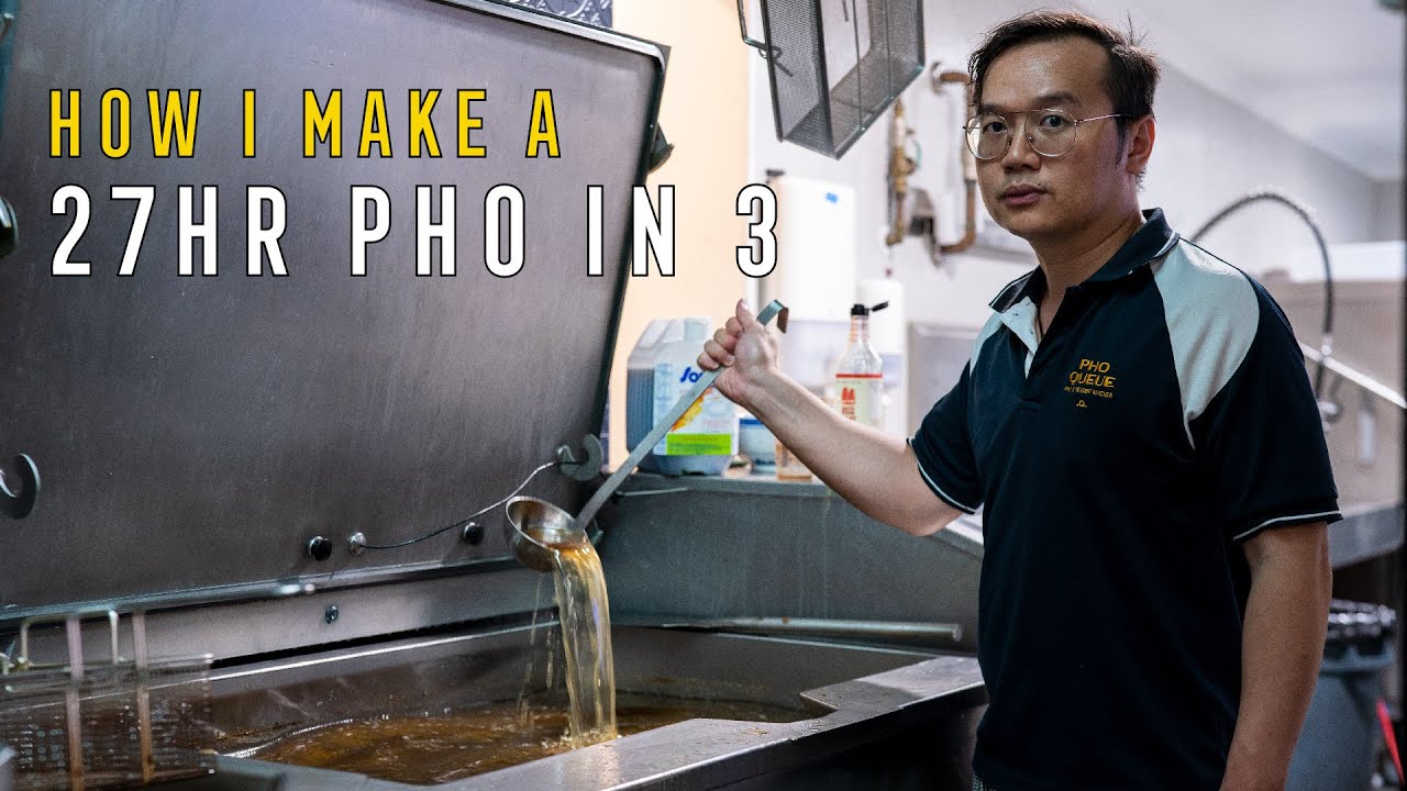 How I Make A 27 Hour Pho In 3 YouTube