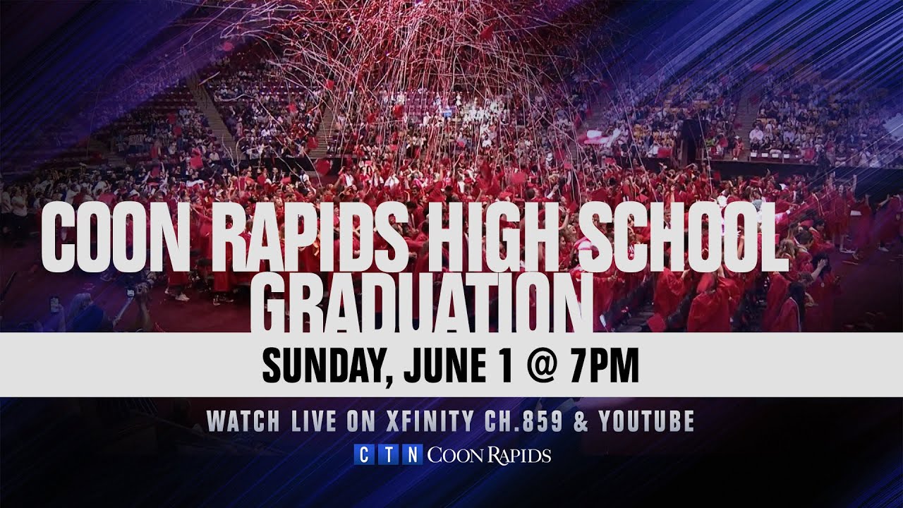 Coon Rapids High School Graduation 6.1.25