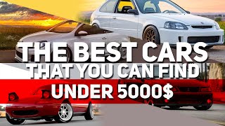 The Best Cars That You Can Find Under 5K