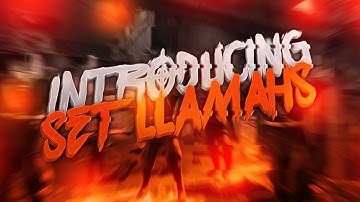Introducing Set Llamahs - by Set Nem [WAW]