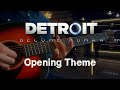Detroit become human  openingintro theme  fingerstyle guitar cover tab
