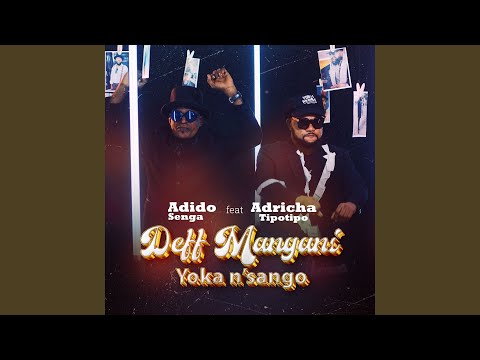 Deff Mangani Yoka N Sango