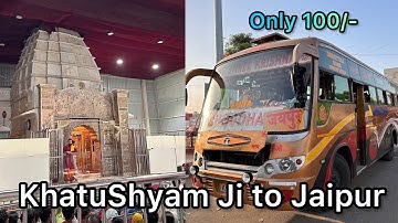 Khatushyamji to Jaipur By Roadways Bus | Khatushyamji to Jaipur By Volvo Bus | Volvo Bus Driving