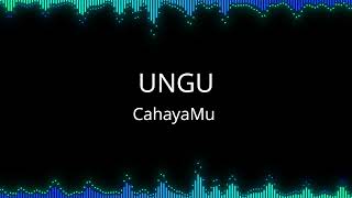 Ungu - CahayaMu