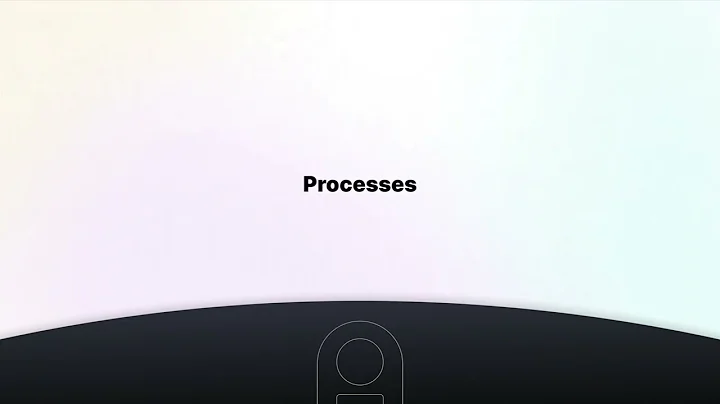 Take even more control with Processes
