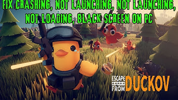 Fix Escape From Duckov Crashing, Not Launching, Low FPS, Not Loading, Black Screen Error on PC