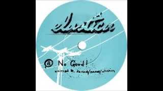 Elastica - No Good! (B Side 7'')