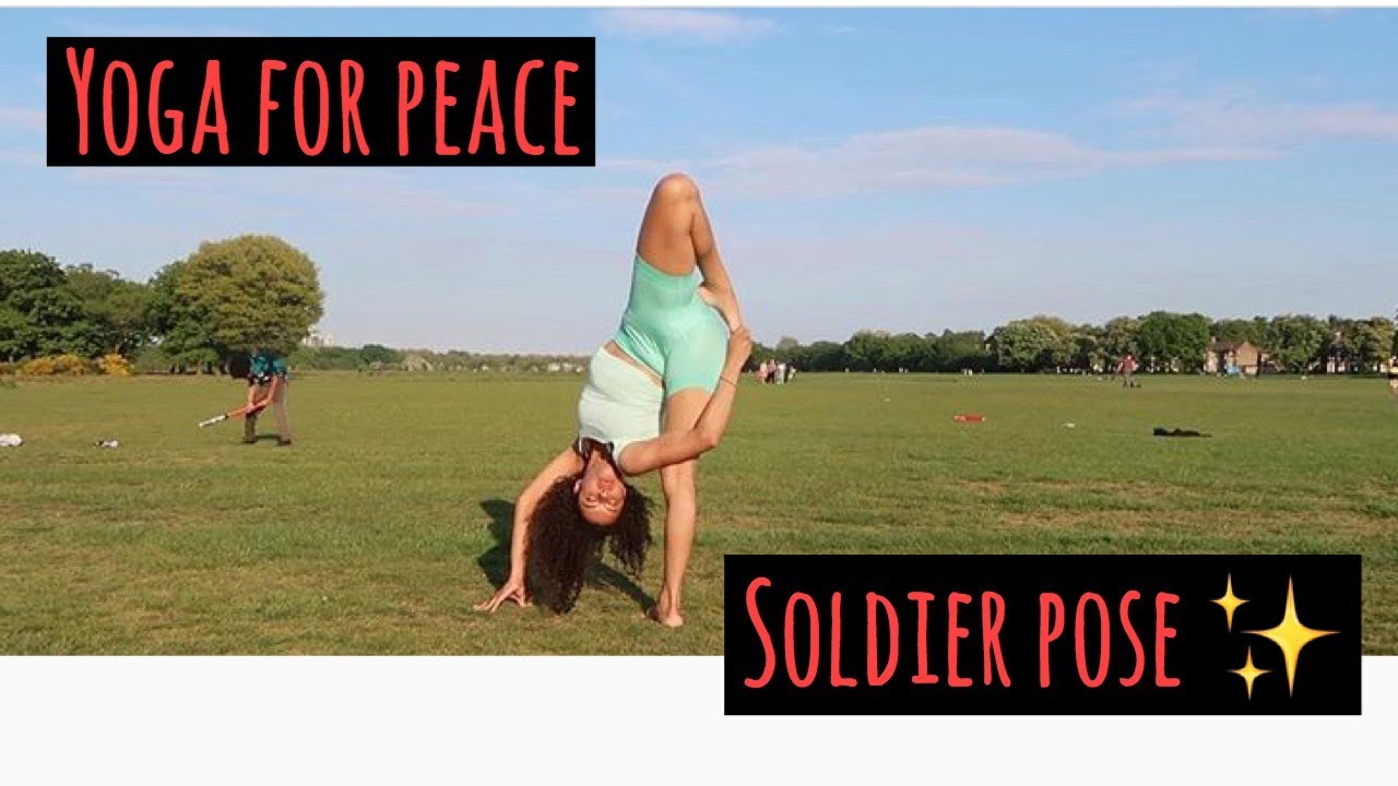 how to do soldier pose in yoga - YouTube