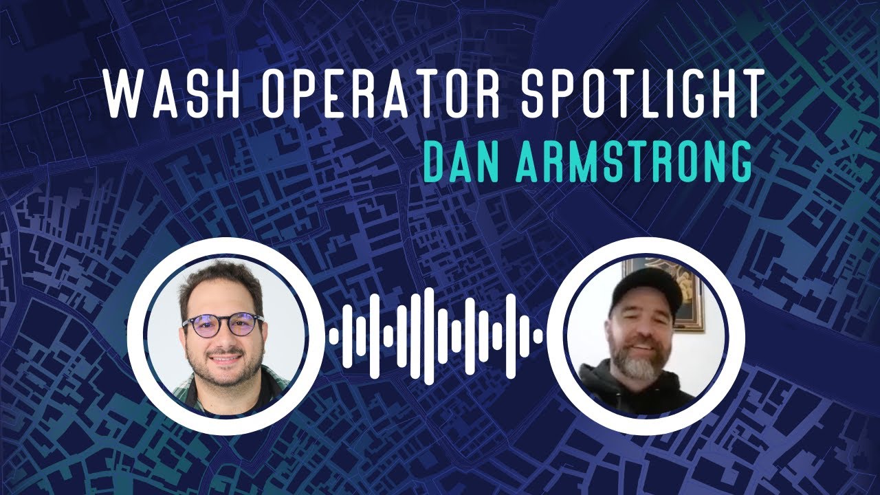 EverWash Operator Spotlight Dan Armstrong, Vermont Lazer Wash YouTube