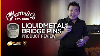 รีวิว l Martin Guitar | Bridge Pins Liquidmetal® | ช่วยเพิ่มระดับเสียงของกีตาร์โปร่ง [𝐎𝐟𝐟𝐢𝐜𝐢𝐚𝐥-𝐓𝐇]