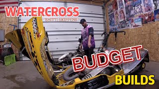 WATERCROSS BUDGET BUILDS