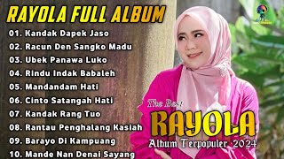 RAYOLA - Lagu Minang Terbaru Terpopuler 2024 - Kandak Dapek Jaso 🎶