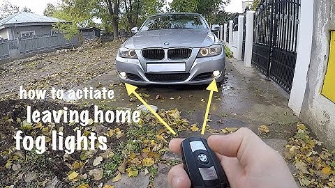 how to activate leaving  home fog lights bmw e90
