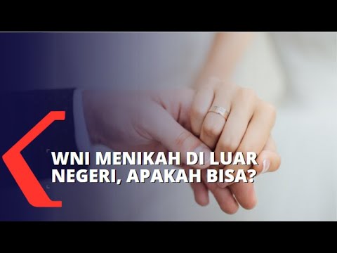 Video: Apakah pernikahan di luar negeri diakui di AS?