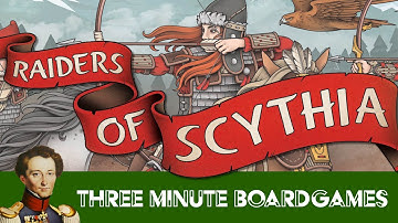 Raiders of Scythia in about 3 minutes