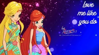 Winx Club | Bloom & Stella - Love me like you do [request]